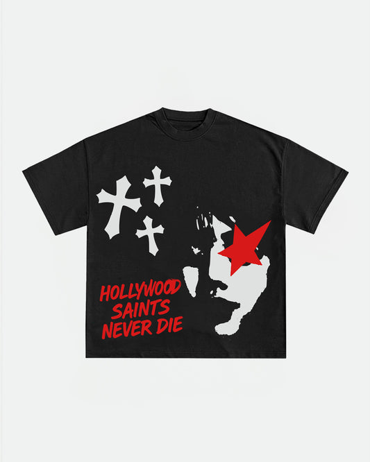 Hollywood Saints Never Die Black T Shirt